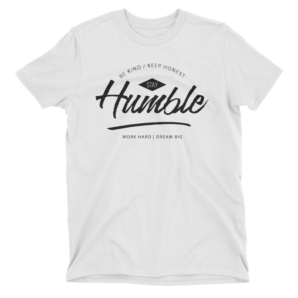 Stay Humble / Be hind / Keep Honest / Work Hard 3