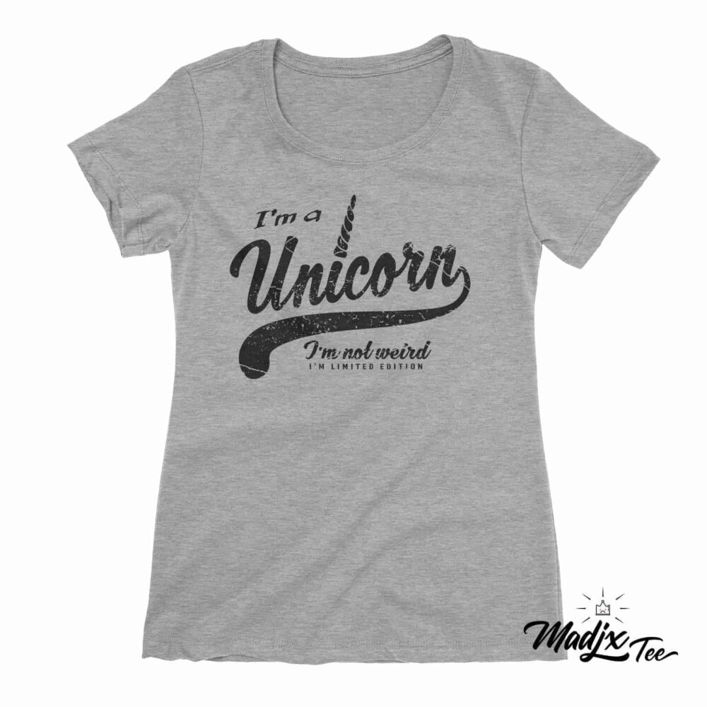 I'm a unicorn t-shirt | I'm Not Weird i'm special t-shirt | pour femme | Licorne t-shirt 2