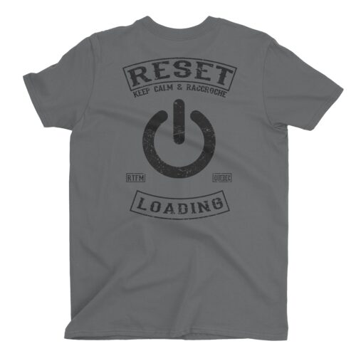 Reset LOADING t-shirt, Keep calm & Racroche, read the fucking manual 8