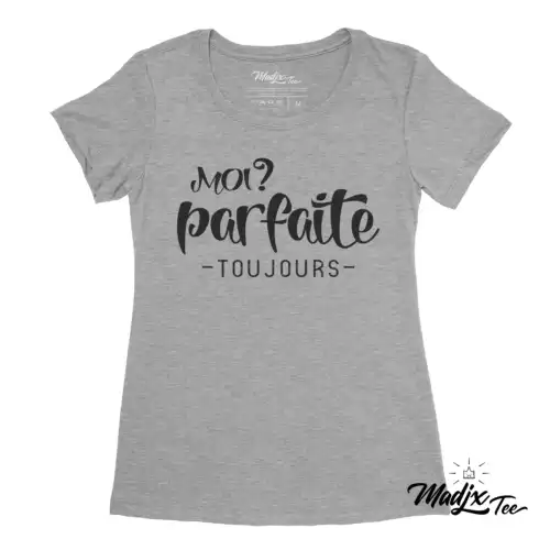 Moi? parfaite toujours t-shirt pour femme – Image 2