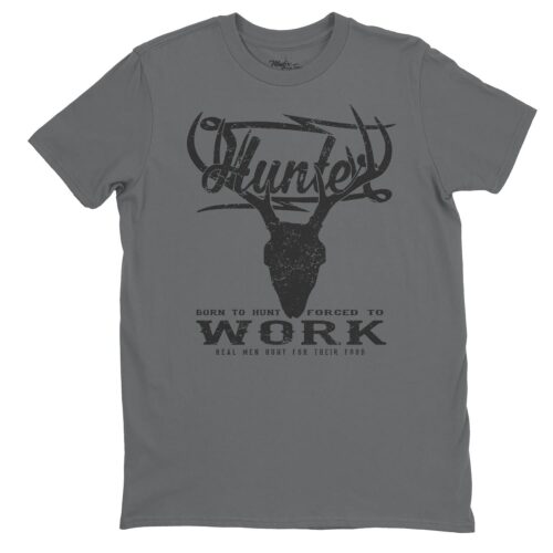 Hunter t-shirt, born to to hunt t-shirt, forced to work t-shirt, t-shirt hunting, t-shirt de chasse, née pour chasser forcer de travailler 7