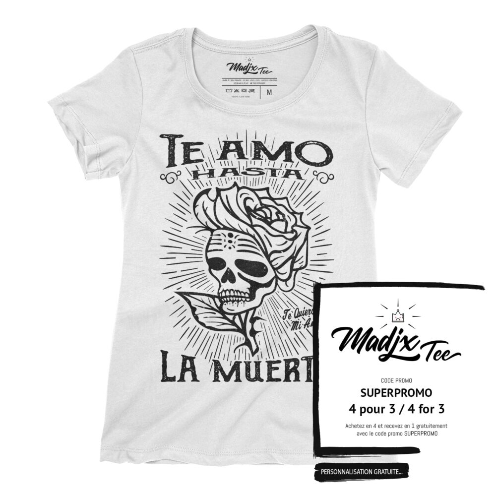 Te amo hasta la muerte tee femme | te amo hasta la muerte t-shirt femme 1
