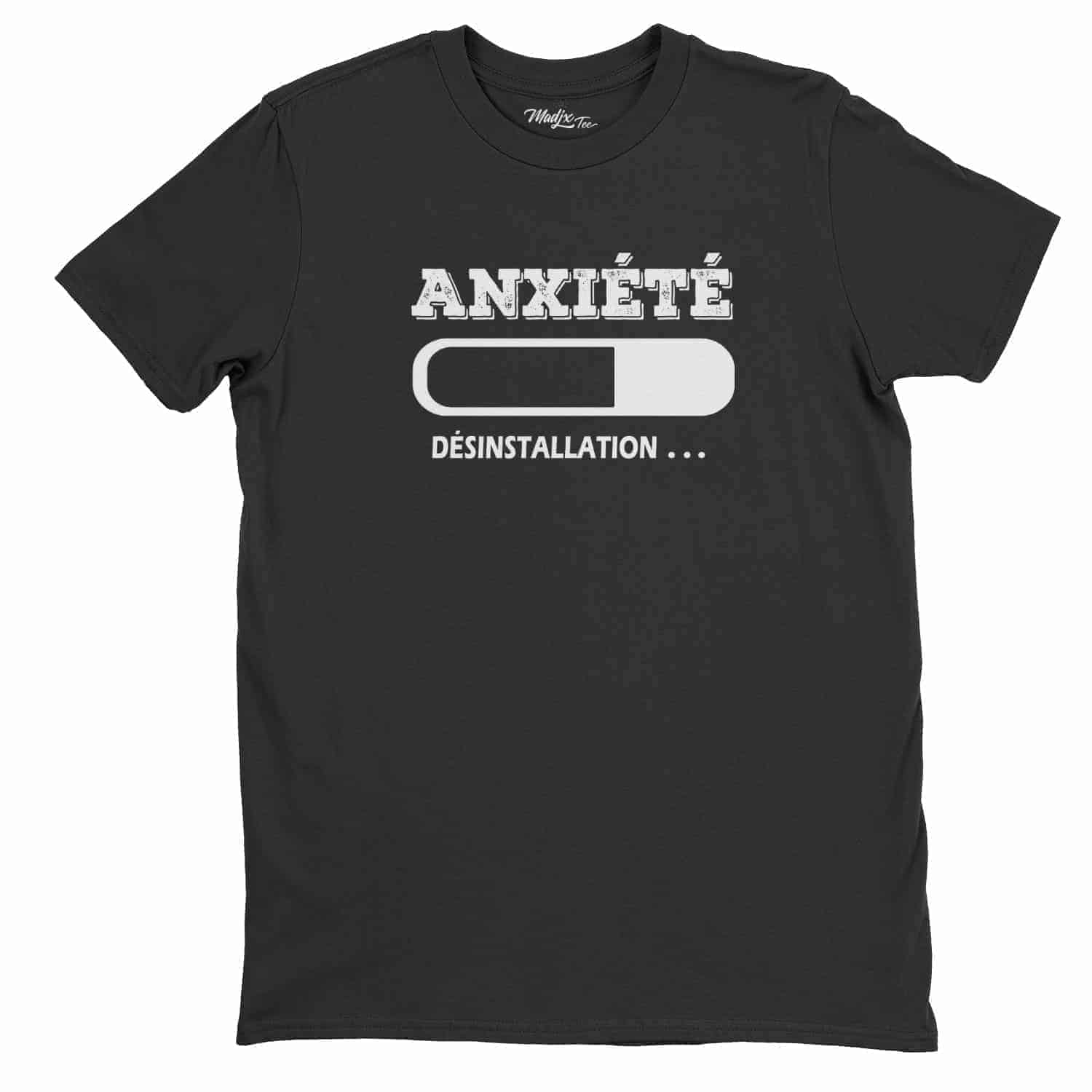 Anxiété désinstallation Anxiety uninstall t-shirt, anxiété shirt