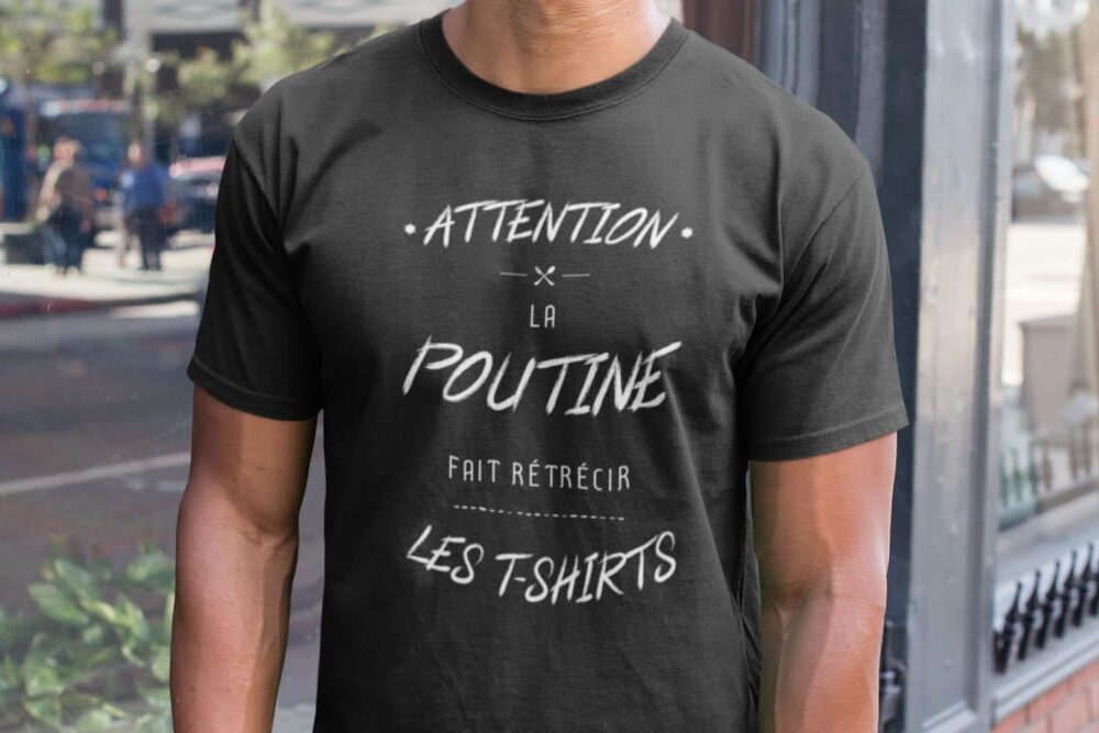 Poutine tshirt fait au Québec