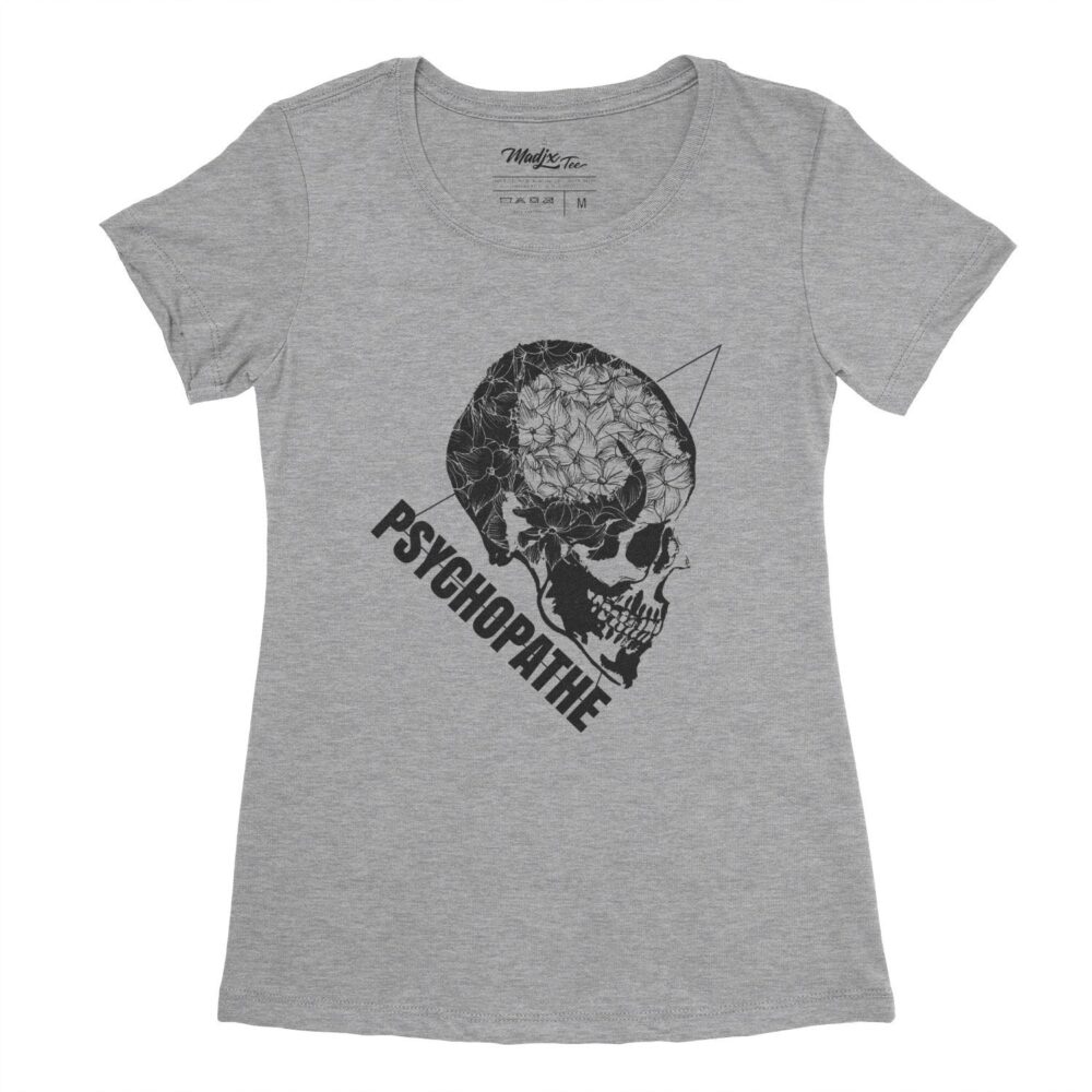 PSYCHOPATHE t-shirt pour femme 3