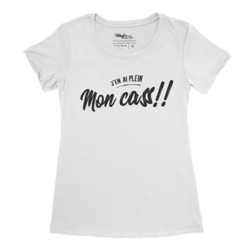 J'en ai plein mon cass, Drôle de tshirt pour femme – Image 2