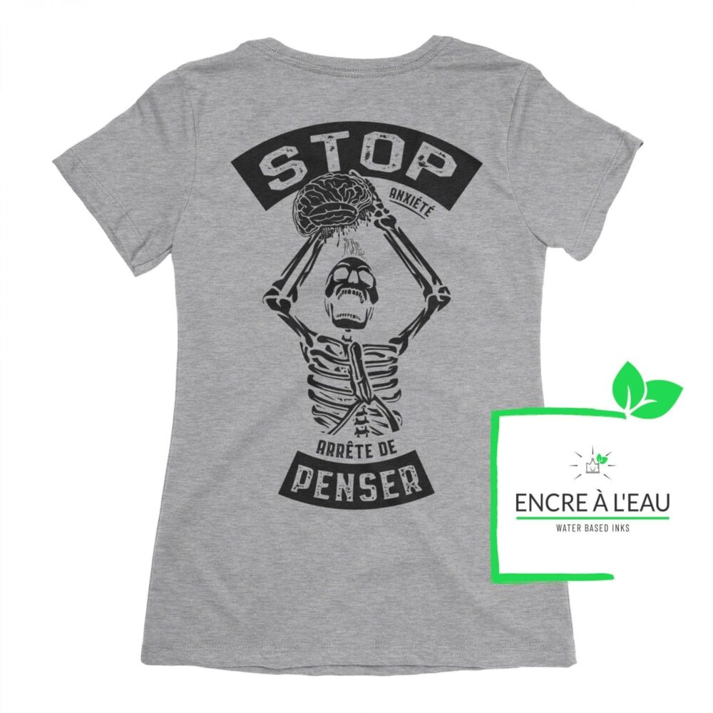 Stop Anxiété arrête de penser t-shirt femme sur Anxiété | Maladie Mentale 2