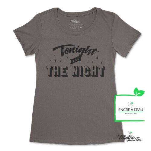 Tonight is the NIGHT! t-shirt pour femme 8