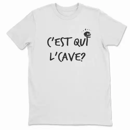 C est qui l cave, texte Québec, tshirt Drôle – Image 2