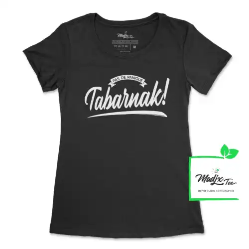 T shirt Tabarnak Québécoise