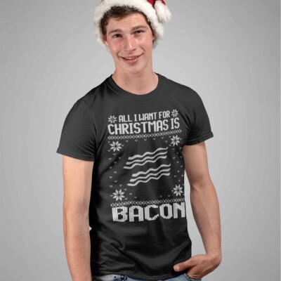 all-i-want-for-christmas-is-bacon Bacon t-shirt pour homme