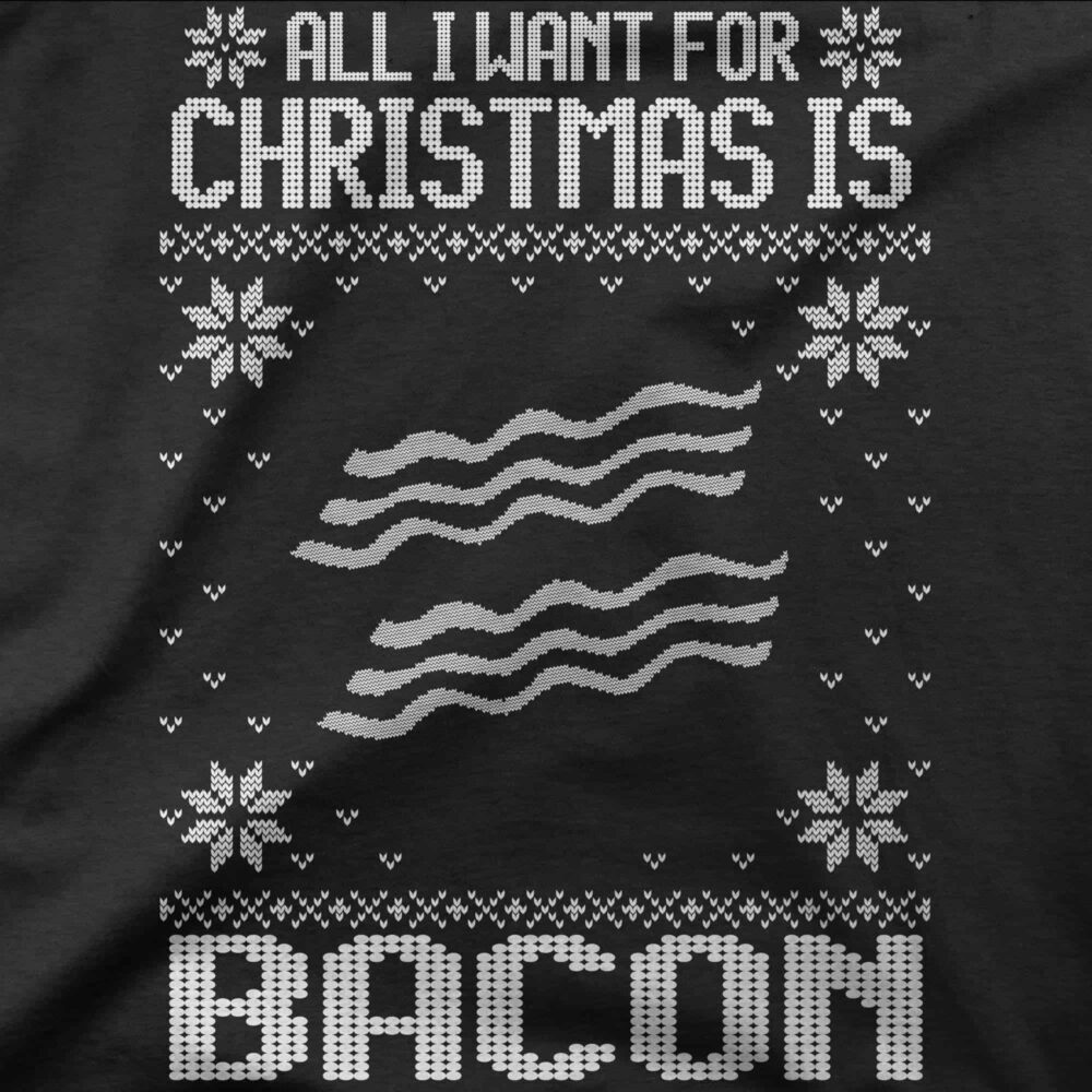 all-i-want-for-christmas-is-bacon Bacon t-shirt pour homme