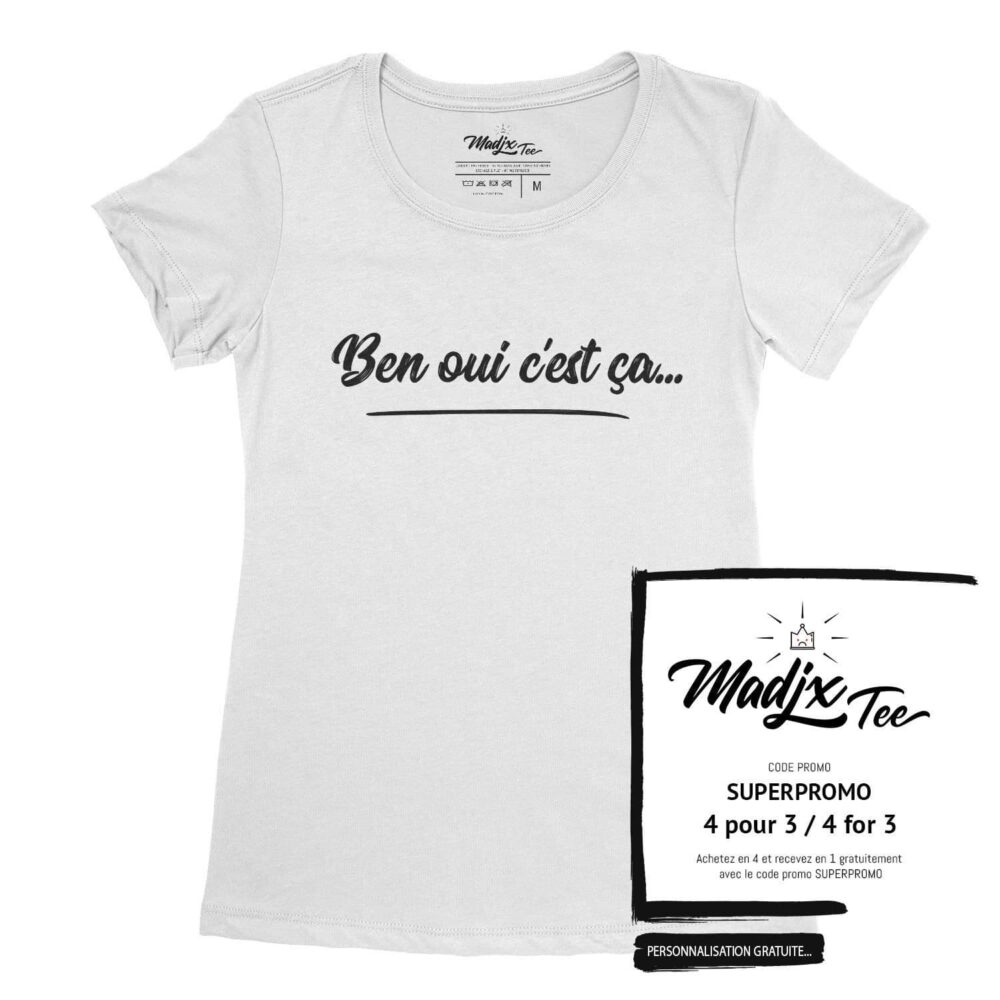 T-shirt Ben oui c est ça, t-shirt pour femme Drôle, tshirt Québec 2