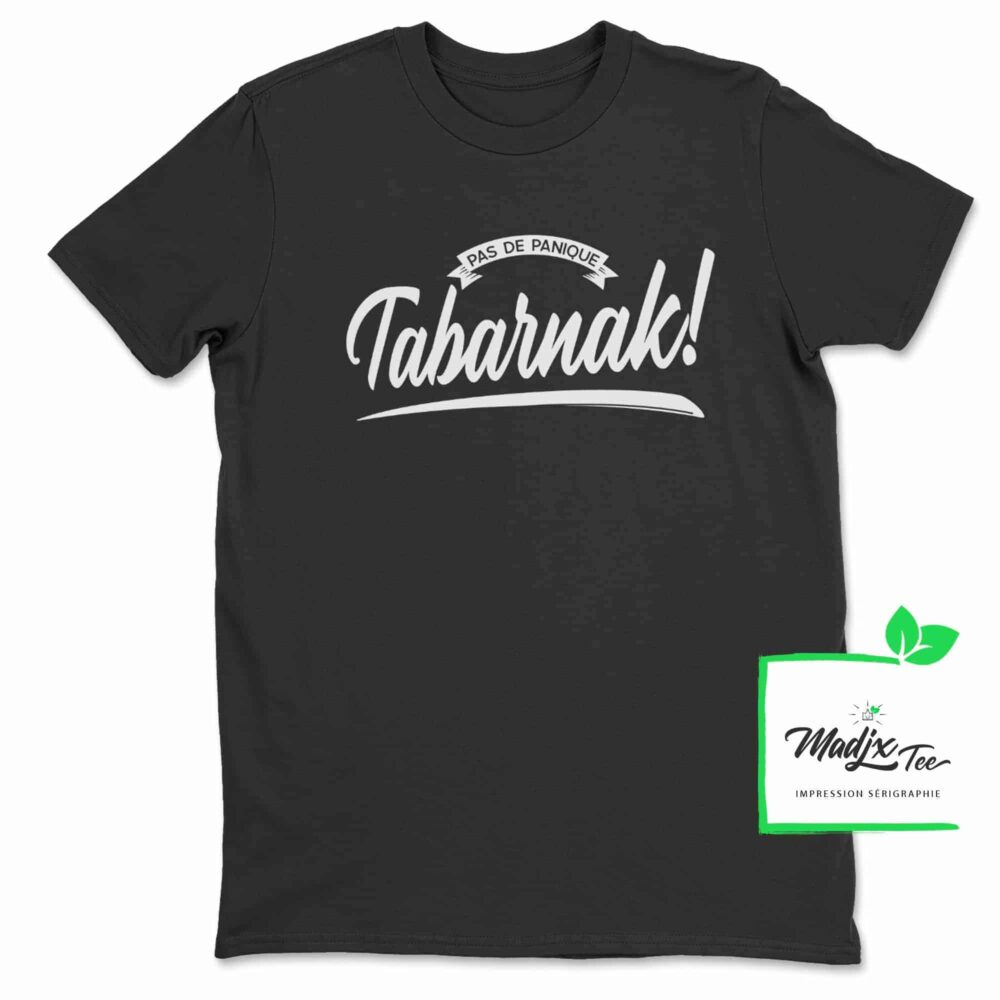 Pas de Panique Tabarnak! t-shirt pour homme Québécois 2