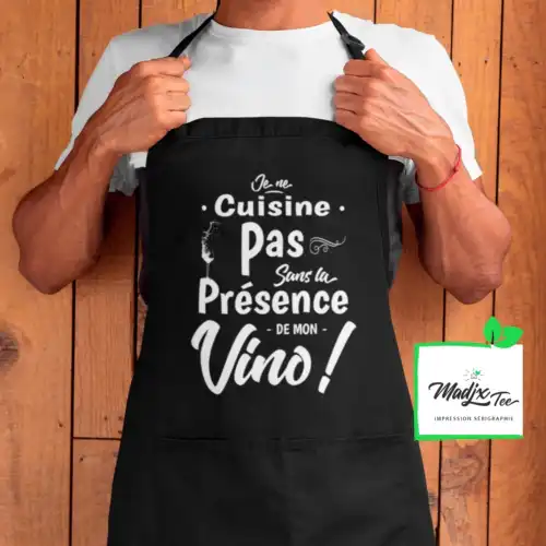 Tablier je ne cuisine pas sans la présence de mon VINO tablier drôle Québec