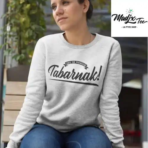 Pas de Panique Tabarnak! Crewneck