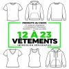 Sérigraphie personnalisée de 12 à 23 vêtements avec choix de t-shirts, cotons ouatés et chandails à capuchon.