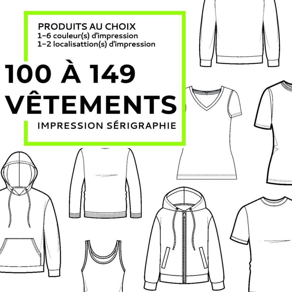 Impression sérigraphie 100 à 149 vêtements 1
