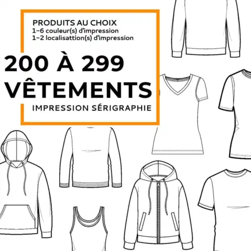 Impression sérigraphie 200 à 299 vêtements