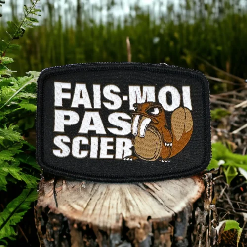 Patch tissé Fais moi pas scier